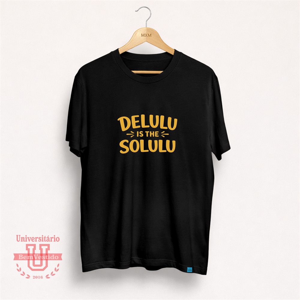 Camiseta Delulu is the Solulu Preta